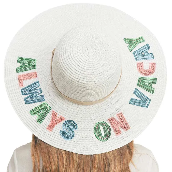 Always On Vacay Sequin Message Straw Panama Sun Hat